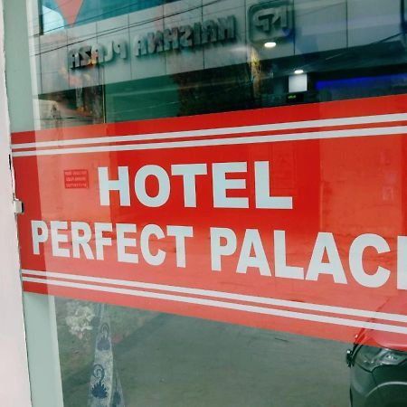 Perfect Palace Hotel Nueva Delhi Exterior foto